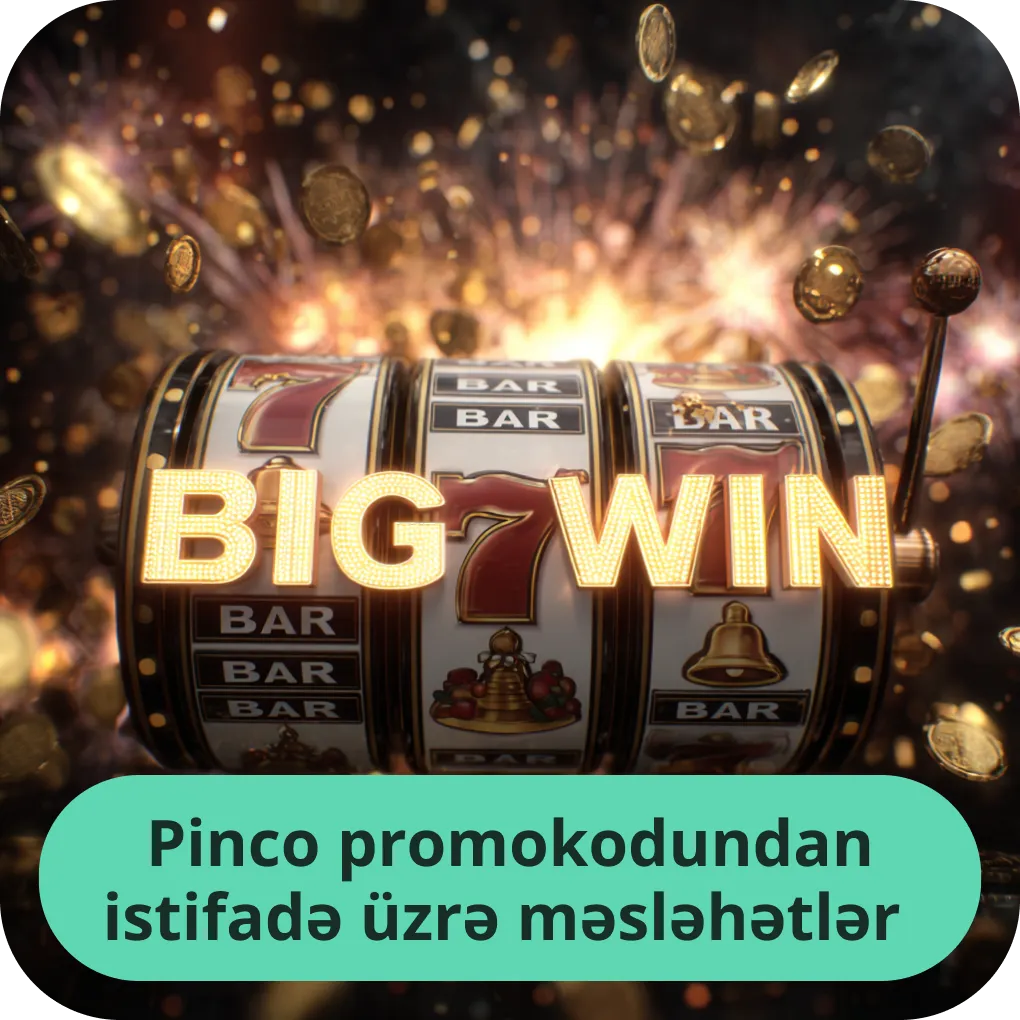 Pinco promokodundan maksimum fayda əldə etmək üçün faydalı məsləhətlər Pinco promokodundan istifadə üzrə məsləhətlər