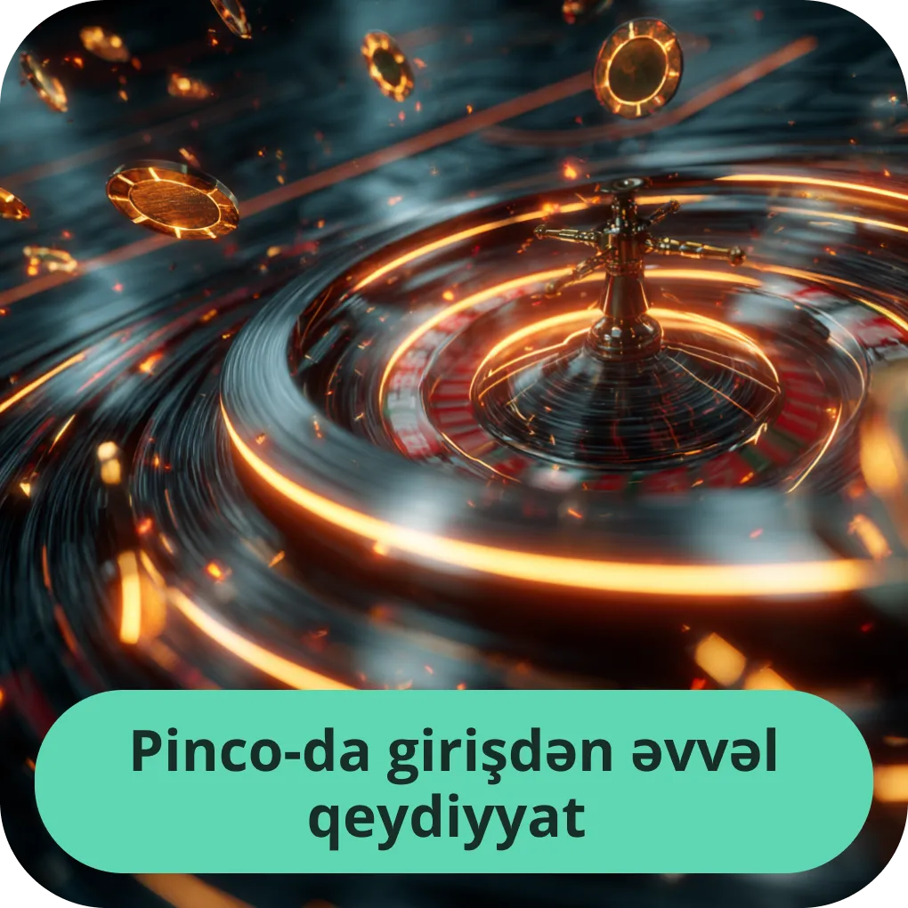 Pinco Casino-da oyuna başlamazdan əvvəl giriş və qeydiyyat prosesi haqqında məlumat Pinco-da girişdən əvvəl qeydiyyat